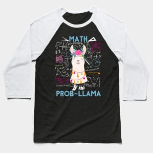 Funny Math Is No Prob Llama Back To School Baseball T-Shirt